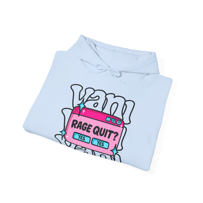 Yes Yes Rage Quit Hoodie